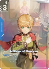 A Show of Resolve (GD01-100_p2)