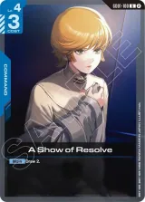A Show of Resolve (GD01-100_p6)