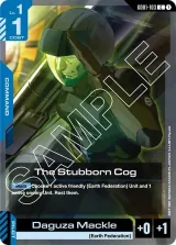 The Stubborn Cog (GD01-103)