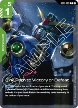 The Path to Victory or Defeat (GD01-109)