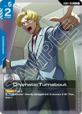 Dramatic Turnabout (GD02-100)