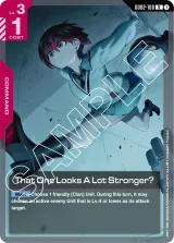 That One Looks A Lot Stronger? (GD02-108)