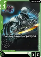 Zaku (Four Snake Eyes') [YETI] (GQ) (GD03-032)