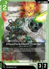 Chuchu's Demi Trainer (GD04-030)
