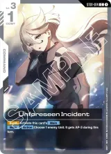Unforeseen Incident (ST01-014)