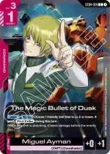 The Magic Bullet of Dusk (ST04-014)