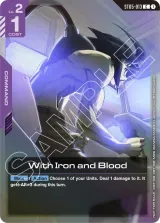 With Iron and Blood (ST05 Release Event) (ST05-013_p1)